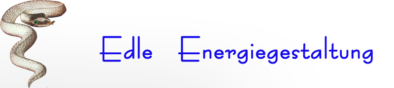 Edle Energiegestaltung